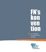 FN's konvention om rettigheder for personer med handicap FN's konvention om rettigheder for personer med handicap